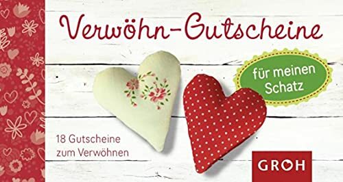 Verwöhngutscheine für meinen Schatz (Gutscheinbücher) Verwöhngutscheine für meinen Schatz (Gutscheinbücher)