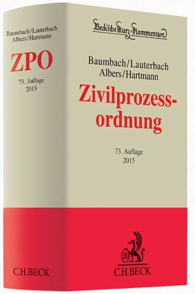 Zivilprozessordnung: mit FamFG, GVG und anderen Nebengesetzen (Beck'sche Kurz-Kommentare, Band 1)
