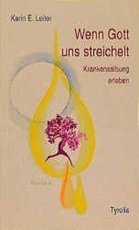 Wenn Gott uns streichelt
