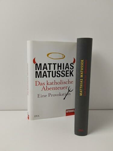 Das katholische Abenteuer