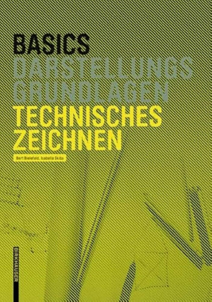 Basics Technisches Zeichnen: Darstellungsgrundlagen