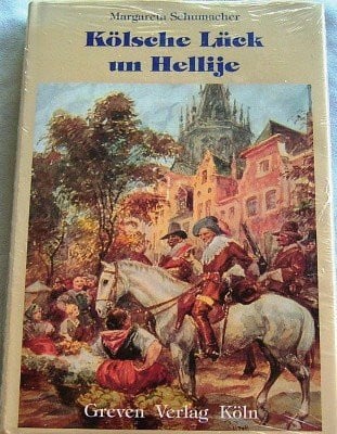 Kölsche Lück un Hellije: Esu hätt et jewäs sin künne