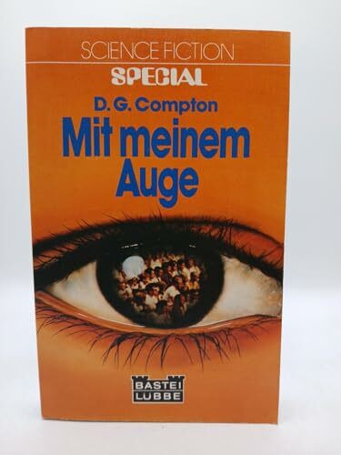 Mit meinem Auge.