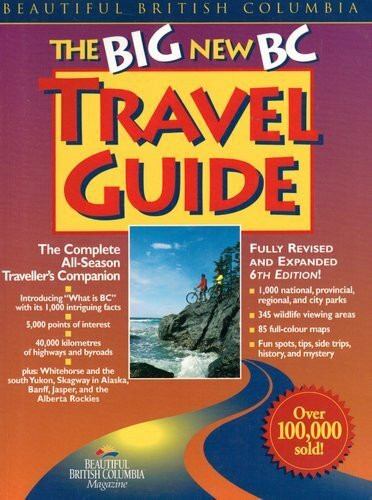 The Big New BC Travel Guide