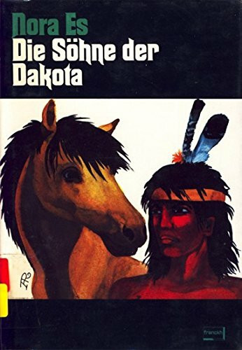 Die Söhne der Dakota