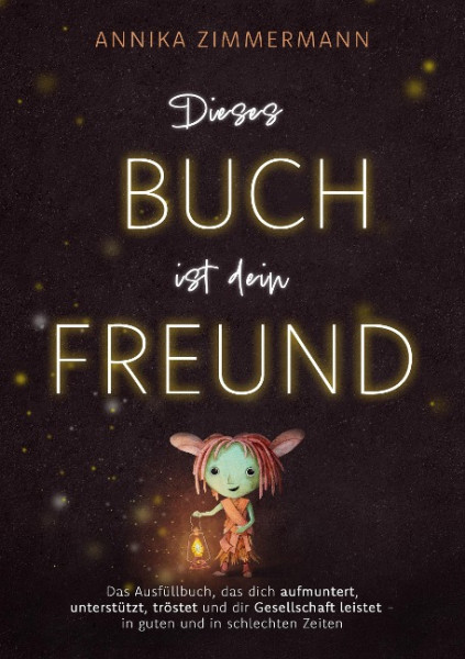 Dieses Buch ist dein Freund