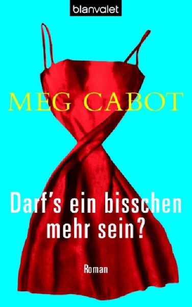 Darf's ein bisschen mehr sein?: Roman (HEATHER WELLS - Amateurdetektivin wider Willen, Band 1)