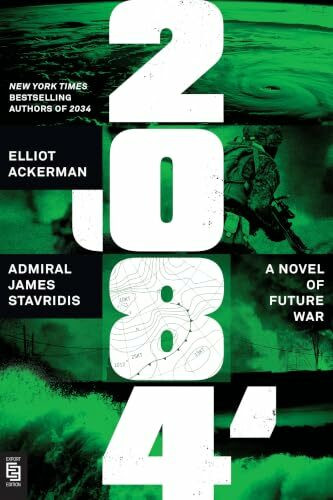 2084: A Novel of Future War