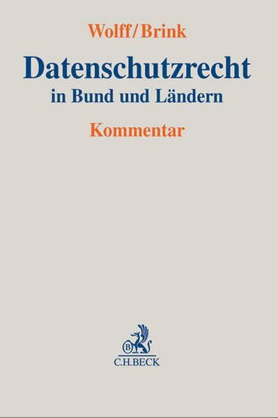 Datenschutzrecht in Bund und Ländern: Grundlagen, Bereichsspezifischer Datenschutz, BDSG