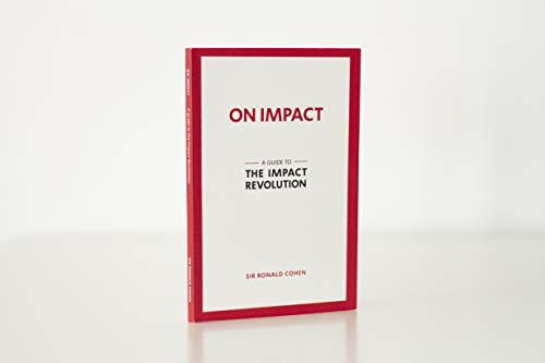 ON IMPACT: A guide to the Impact Revolution