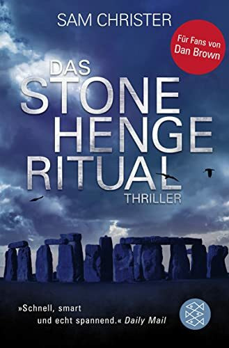 Das Stonehenge - Ritual: Thriller