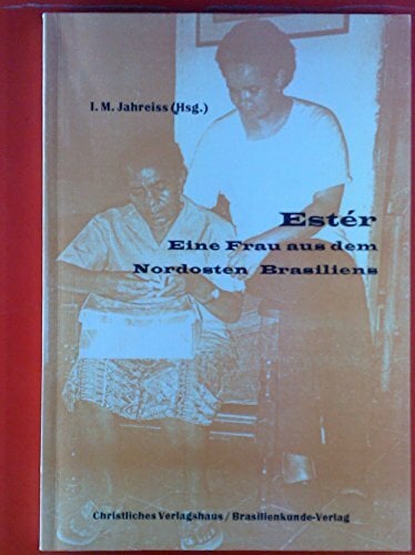 Estér, eine Frau aus dem Nordosten Brasiliens Estér, eine Frau aus dem Nordosten Brasiliens