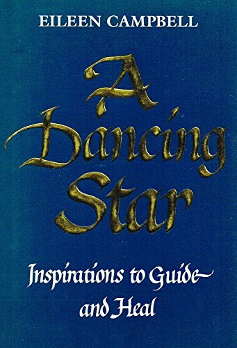 A Dancing Star: Inspirations to Guide and Heal