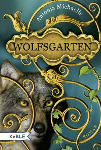 Wolfsgarten: Roman