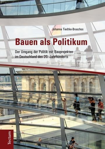 Bauen als Politikum