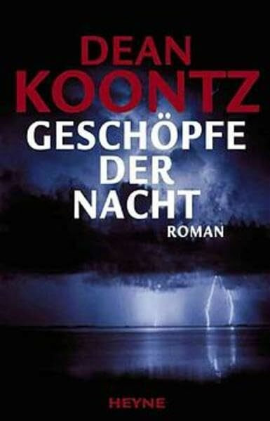 Geschöpfe der Nacht: Roman