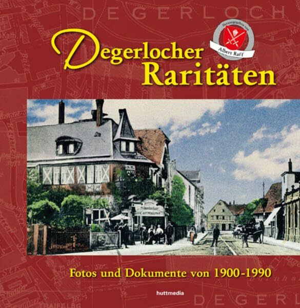 Degerlocher Raritäten: Fotos und Dokumente von 1900 - 1990