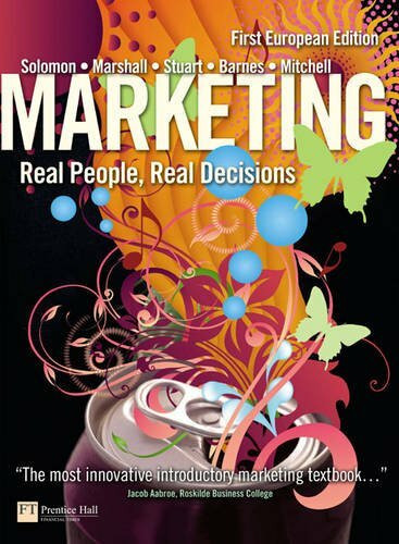 Marketing: Real People, Real Decisions: Real People, Real Choices
