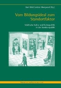 Vom Bildungsideal zum Standortfaktor