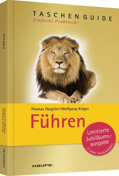 Führen (Haufe TaschenGuide)