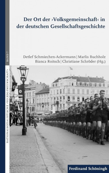 Der Ort der >Volksgemeinschaft< in der deutschen Gesellschaftsgeschichte