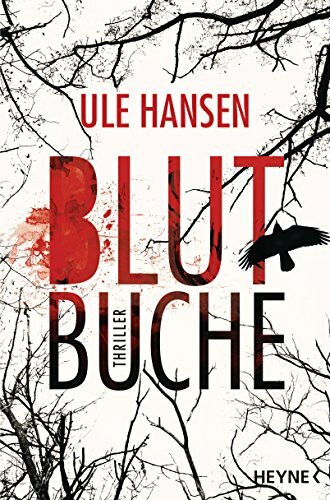 Blutbuche: Thriller (Die Carow-Reihe, Band 2)