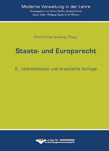 Saats- und Europarecht (Moderne Verwaltung in der Lehre)