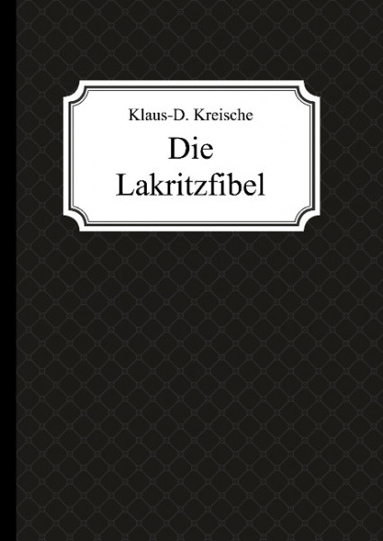 Die Lakritzfibel