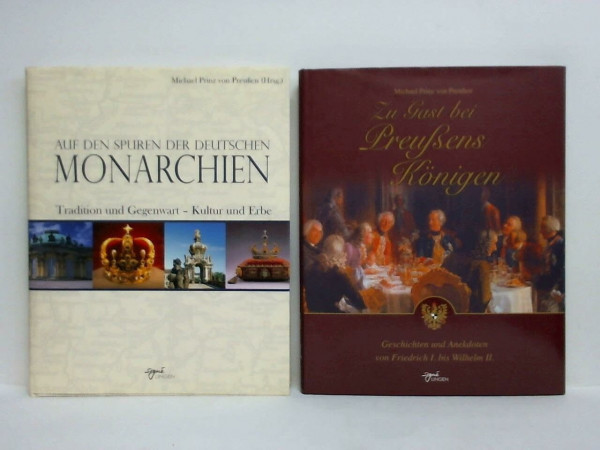 Auf den Spuren der deutschen Monarchien: Tradition und Gegenwart - Kultur und Erbe