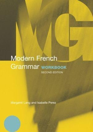 Modern French Grammar Workbook