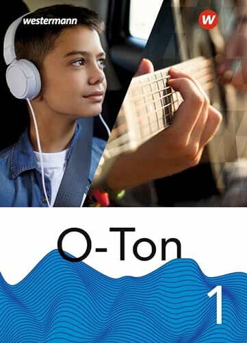 O-Ton - aktuelle Ausgabe 2021: Schülerband 1 (O-Ton: Ausgabe 2021) O-Ton - aktuelle Ausgabe 2021: Schülerband 1 (O-Ton: Ausgabe 2021)