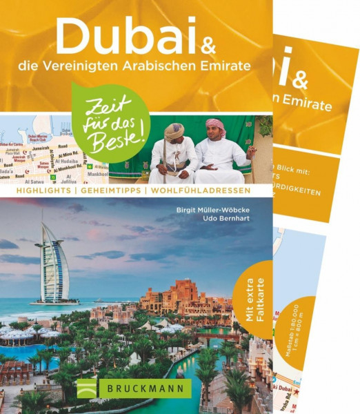 Dubai und die Vereinigten Arabischen Emirate - Zeit für das Beste