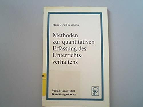 Methoden zur quantitativen Erfassung des Unterrichtsverhaltens