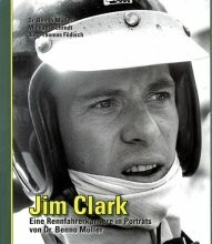 Jim Clark: Eine Rennfahrerkarriere in Portraits