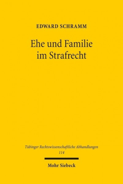 Ehe und Familie im Strafrecht