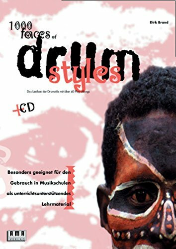 1000 Faces of Drum Styles: Das Nachschlagewerk der Drumstile mit 60 Play-Alongs: Das Lexikon der Drumstile mit über 40 Play-Alongs