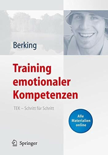 Training emotionaler Kompetenzen: TEK - Schritt für Schritt