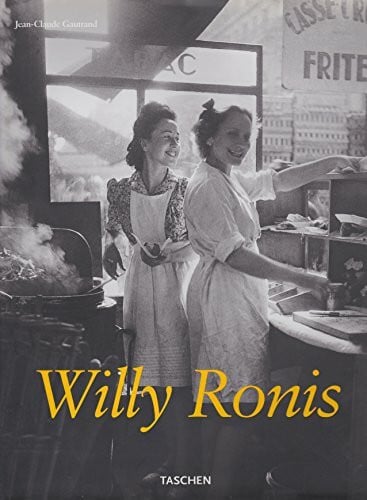 Willy Ronis: Stolen Moments Gestohlene Augeenblicke Instants derobes