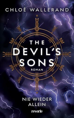 The Devil's Sons 4: Roman | Nie wieder allein | Runen, Riten, Rache: Alte Wikingersymbolik trifft moderne Biker-Kultur | Band 4