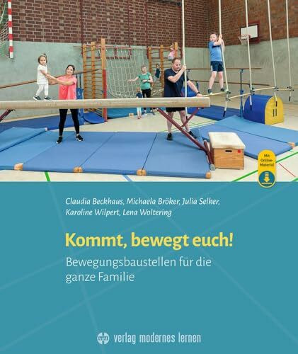 "Kommt, bewegt euch": Bewegungsbaustellen für die ganze Familie
