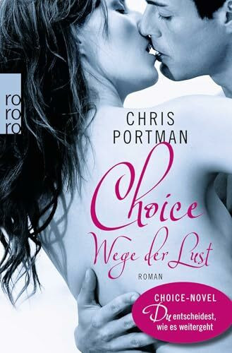 Choice: Wege der Lust