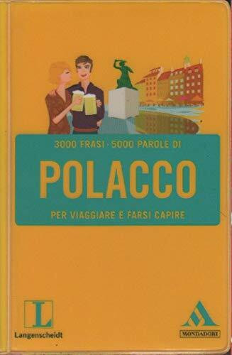 Langenscheidt. Polacco per viaggiare e farsi capire (I fraseologici)