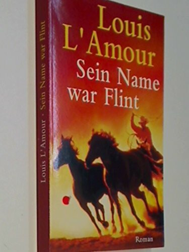 Sein Name war Flint