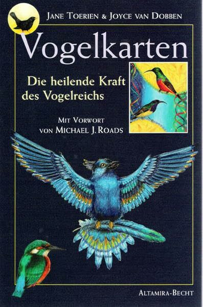 Vogelkarten: Die heilende Kraft des Vogelreichs