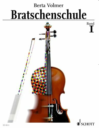 Bratschenschule: Band 1. Viola.