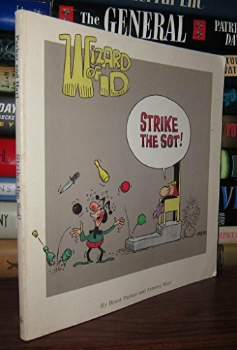 Strike the Sot! (Wizard of Id Collection)
