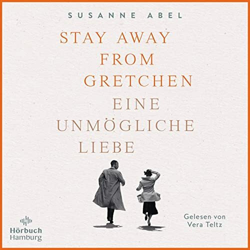 Stay away from Gretchen (Die Gretchen-Reihe 1): Eine unmögliche Liebe: 2 CDs