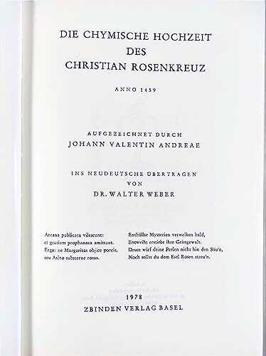 Die chymische Hochzeit des Christian Rosenkreuz anno 1459: Mit einem Aufsatz von Rudolf Steiner