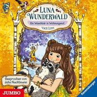 Luna Wunderwald. Ein Waschbär in Wohnungsnot