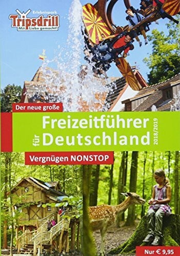 Der neue große Freizeitführer für Deutschland 2018/2019: Zeit für Familie - Spaß für alle